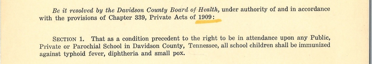 Excerpt from the Private Act of 1909, requiring children to be vaccinated before attending any public, private, or parochial school.