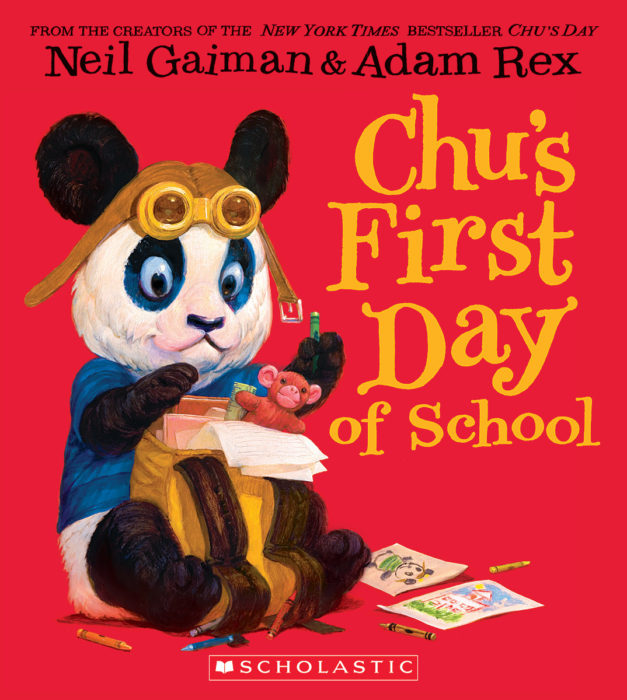 Image shows a baby panda wearing a blue t-shirt and goggles on his head. He is looking through a school backpack. The panda is on a red background, and the title, "Chu's First Day of School," is written in yellow letters. 