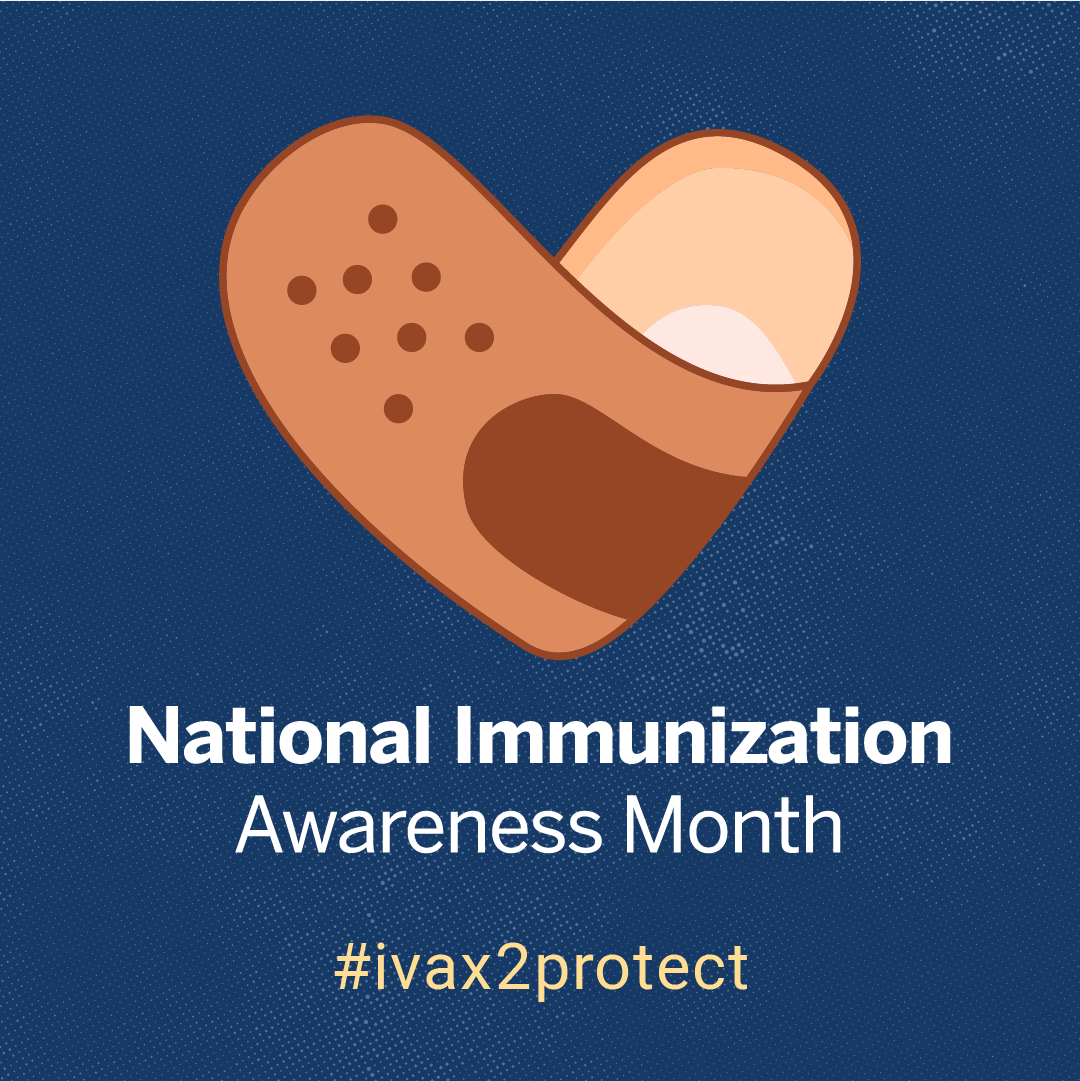 National Immunization Awareness Month