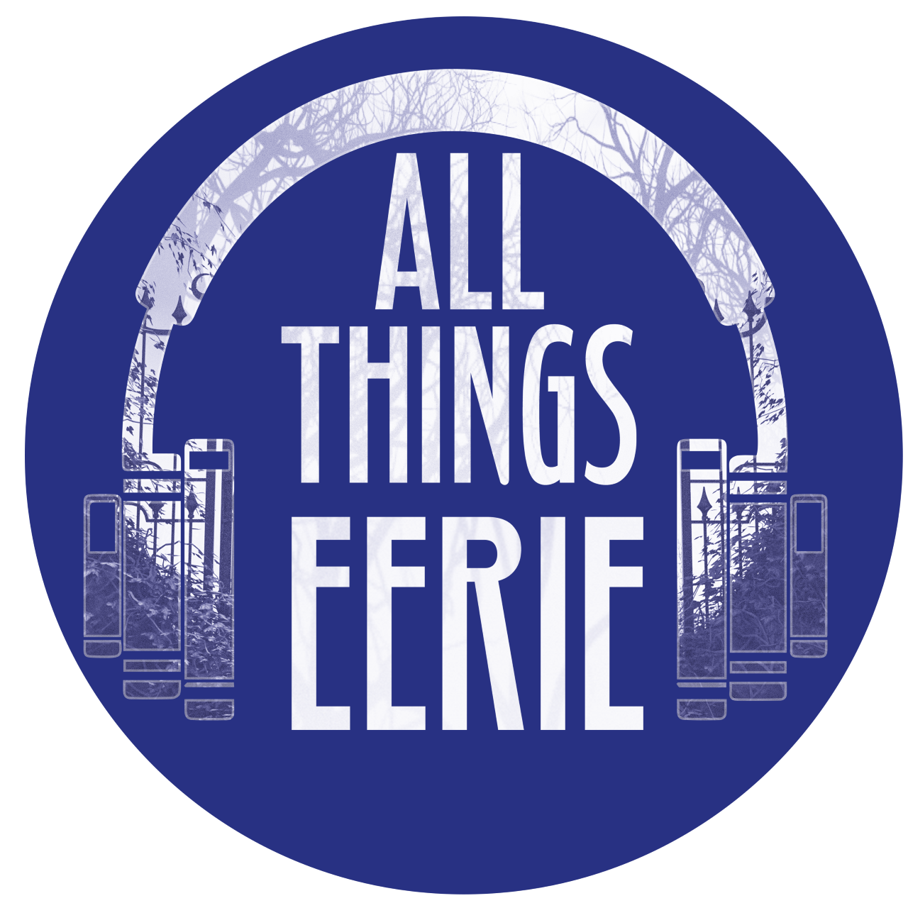 All Things Eerie Podcast