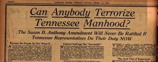 Nashville Banner clipping from August 12th, 1920, talking about the threat to Tennessee manhood