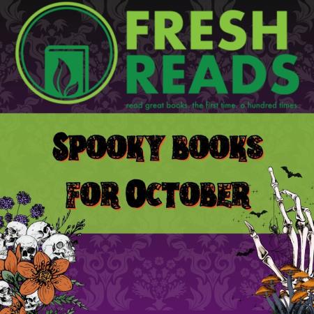 Fresh Reads Spooky Books for October
